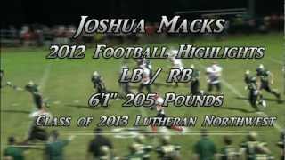 Joshua Macks / 2012 Football Highlights / LB RB