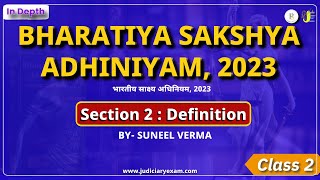 BSA 2023  Lectures | BSA 2023 section 2 | bsa 2023 in hindi |Sakshya adhiniyam 2023 by suneel