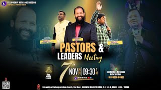 [ LIVE🔴] | PASTOR'S & LEADERS MEETING | 7th Nov 2024  #Bishopamossingh #flmchurch #propheticministry