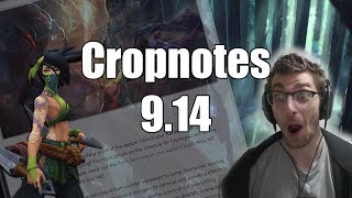 Cropnotes 9.14 League of Legends Patch Rundown/Discussion