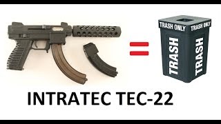 Intratec Tec-22 Review DISASTER (COMPLETE JUNK)