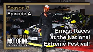 Watch us Compete at the National Extreme Festival! | S08E04 | ALL THINGS MOTORING