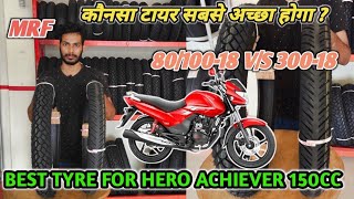 hero achiever 150cc bike ka best tyre / Hero Achiever 150 tyre / MRF Mogrip Metor M PLUS 300-18 tyre