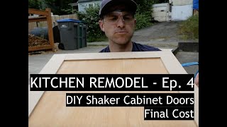 Kitchen Remodel Episode 4- DIY Shaker Style Doors