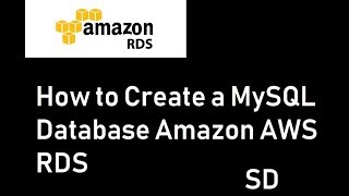 How to Create a MySQL Database Amazon AWS RDS