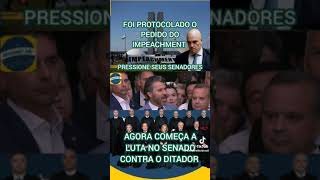 PROTOCOLADO o PEDIDO de IMPEACHMENT Alexandre de Moraes 👏🥇#alexandredemoraes #impeachment #viraliza