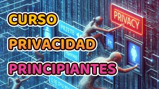 🌐Curso de Privacidad para principiantes.🚸Como empezar en #privacidad #seguridaddigital #grapheneos