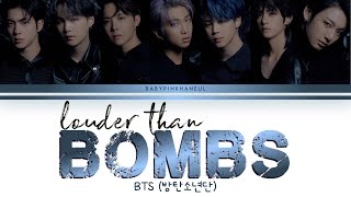 BTS (방탄소년단) - Louder than bombs Color Coded lyrics 가사 [HAN/ROM/ENG]