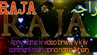 Raja Whatsapp status video||Raja animated video||Animated name maker