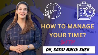 How to manage your time