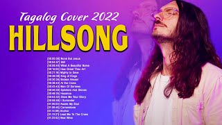 Joyful Tagalog Hillsong Worship Songs 2022 🙏 Spirit Filling Worship Hillsong Tagalog Cover 2022