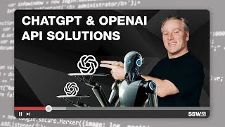 ChatGPT and OpenAI API solutions: 👑 My Favourite Implementations | Adam Cogan | SSW User Groups