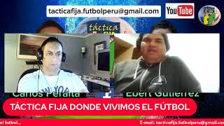 TÁCTICA FIJA ... DONDE VIVIMOS EL FÚTBOL