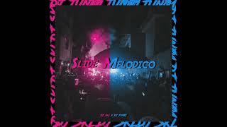 Slide Melódico X Slide Melódico ALT (feat. DJ SKL) - DJ JUN01 - (Remix by Hkhanh)