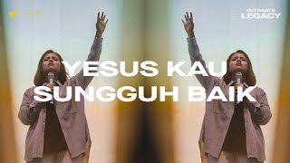 Yesus Kau Sungguh Baik - OFFICIAL MUSIC VIDEO