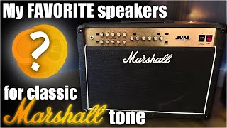 My FAVORITE Speakers for Classic Marshall Tone