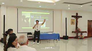 Marriage Encounter (ME) Seminar Class 49 (part 4)