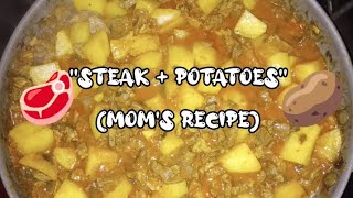 Steak and Potatoes Mom's Recipe