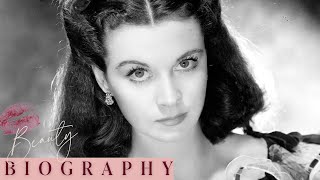 The Roles that BROKE Vivien Leigh | Makeup + Biography | Beauty Biography