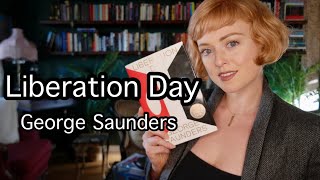 Thoughts on "Liberation Day" by George Saunders