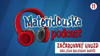 Podcast časopisu Mateřídouška - Začarovaný hvozd: Kdo jsou Bolechovi rodiče