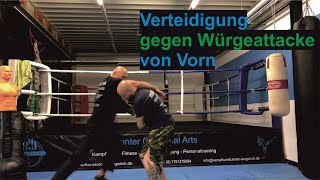 Verteidigung gegen Würger von Vorne