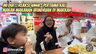 KULINERAN VRINDAVAN SAMA 4N4K” KANG @AlmanMulyana1983 DI KOTA MAKKAH