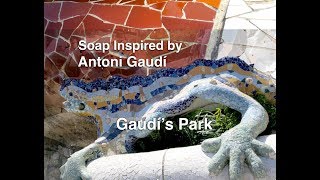 Gaudi's Park, Cold Process Soap Inspired by Antoni Gaudí