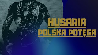 HUSARIA - POLSKA POTĘGA