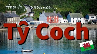 How to pronounce 'Tŷ Coch' 🍻 🏖 WALES | Galés con Marian