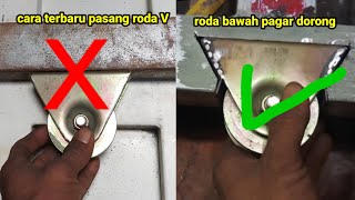 hanya sedikit yang tau cara pasang roda v pada pipa tabung persegi || roda bawah pagar dorong