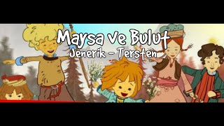 Maysa ve Bulut - Jenerik Tersten