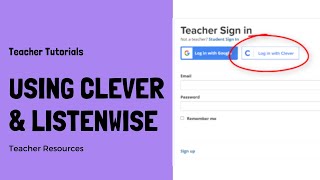 Using Clever and Listenwise