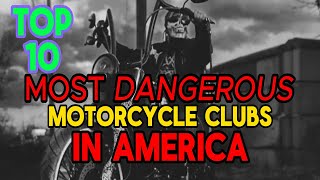 Top 10 Most Dangerous Motorcycle Clubs