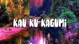 Kau Ku Kagumi/Lyric Video