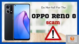 Oppo Reno 8: The big scam that you must know