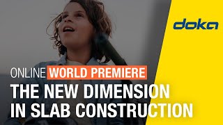 The new dimension in slab construction - Online World Premiere bauma 2022