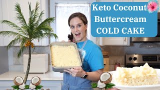 Keto Coconut Cream Icebox Cake!