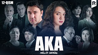 Aka 12-qism (milliy serial) | Ака 12-кисм (миллий сериал)