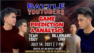 BILLIONAIRE CHOI VS TEAM TISOY | BATTLE OF YOUTUBERS | PREDICTION & ANALYSIS | TUKOMI VS GOODBOIS