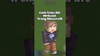 Cách Triệu Hồi MrBeast Trong Minecraft #shorts #minecraft #xuhuong #shorts #mrbeast