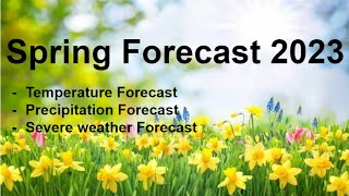 Official Spring Forecast 2023!