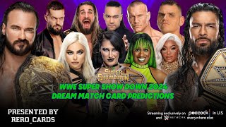 WWE SUPER SHOW DOWN 2024 DREAM CARD