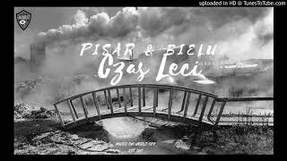 Pisar & Bielu - Czas Leci