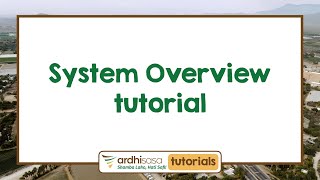 Ardhisasa | System Overview tutorial