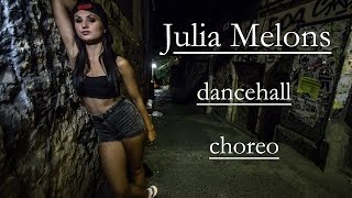 Teaser Dancehall by Julia Melons