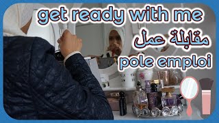 تجهزو معي لمقابلة عمل🧕نصائح والأخطاء التي يجب تفاديها🤷‍♀️get ready with me/entretien d 'embauche 👌