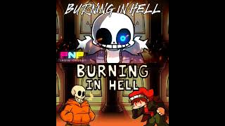 FNF - Double Bad Time Duo - Burning In Hell Mashup (Burning In Hell + Blazing In Hell)