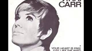 Vicki Carr "Your Heart Is Free Just Like The Wind" 1968 My Extended Version!