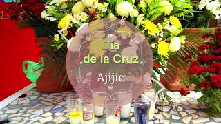 Dia de la Cruz Ajijic - Coldwell Banker Chapala Realty